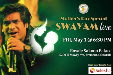 A Mothers Day Special - Swayam Padhi Live in Concert in Fremont, CA