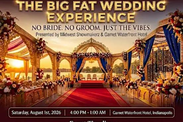 The Big Fat Desi Wedding Experience in Indianapolis, IN