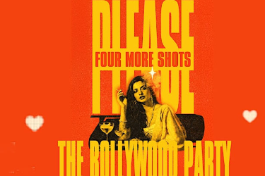 Book Tickets for  FOUR MORE SHOTS PLEASE- THE BOLLYWOOD PARTY in Toronto, ON