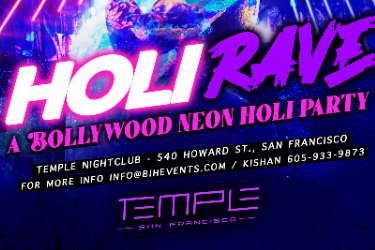 Holi Rave - Neon Holi Bollywood Party on March 28, 2025 at Temple SF ...