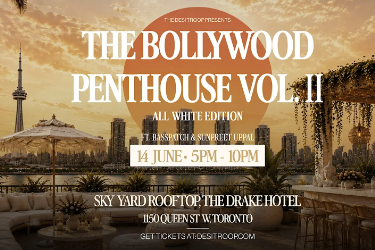 Book Tickets for  The Bollywood Penthouse Vol. II — All White Edition | Rooftop at The Drake in Toronto, ON