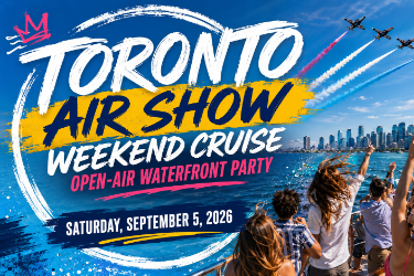 Book Tickets for  Toronto Air Show Weekend Boat Party 2026 | Open-Air Waterfront Party in Toronto, ON