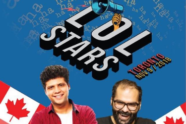 Toronto - LOLStars Rahul Subramanian & Kunal Kamra Stand Up Comedy Live in TORONTO, ON