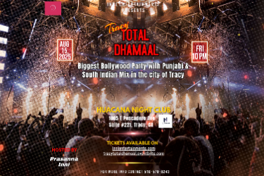 Tracy TOTAL DHAMAAL in Tracy, CA