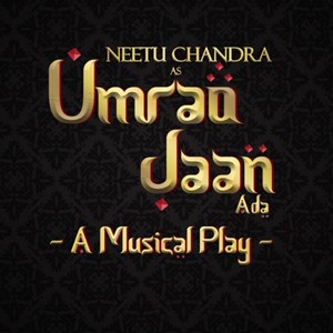 Umrao Jaan Ada Tickets and Tours