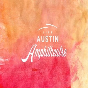 LifeAustin Amphitheatre