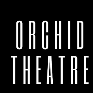 Orchid Theatre