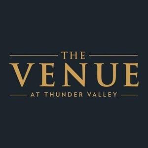 The Venue at Thunder Valley Casino Resort
