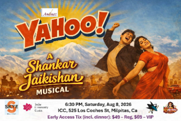 YAHOO! A Shankar Jaikishan Musical (Andaaz Launch Access sale ends April 30) in Newark, CA