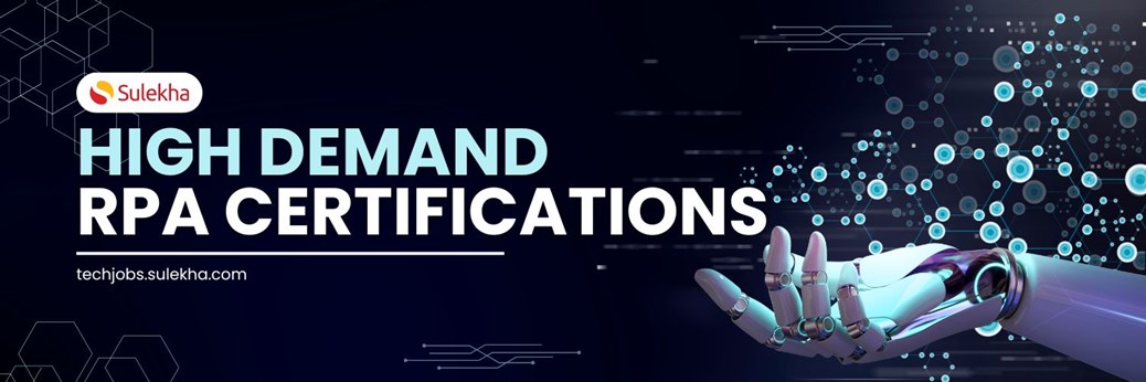 Which RPA Certification is in High Demand
