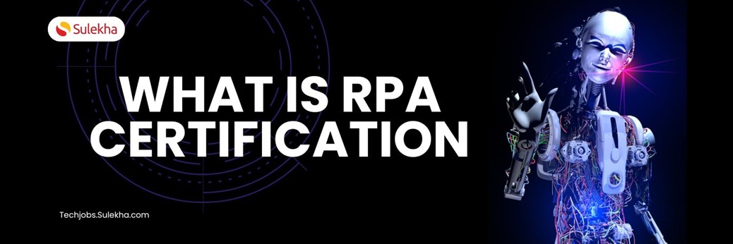 What is RPA certification