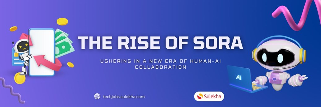 The Rise of Sora: Ushering in a New Era of Human-AI Collaboration