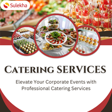 How Catering Services Can Enhance Your Corporate Events