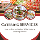 How to Stay on Budget While Hiring a Catering Service in New York, NY
