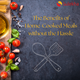 The Benefits of Home-Cooked Meals without the Hassle in New York, NY