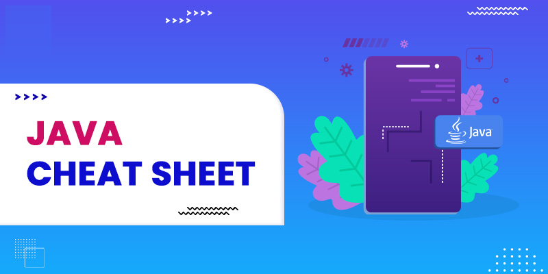 Want to Earn 6 Digit Salary in Java Profession – Learn Java Cheat Sheet Course Online