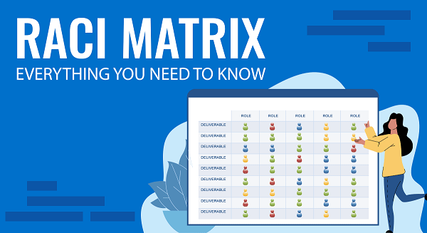How can a RACI matrix help?