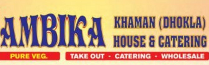 Ambika Khaman Dhokla House & Catering in Brampton, ON