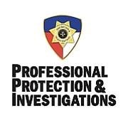 Professional Protection & Investigations in Houston, TX