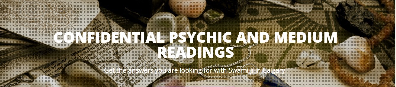 Most Powerful Spiritualist & Indian Psychic in Calgary, AB
