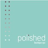 Polished Boutique Spa in Seattle, WA