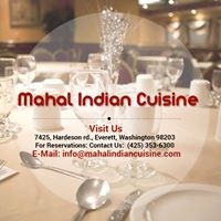 Mahal Indian Cuisine in Everett, WA