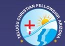 Telugu Christian Fellowship in Scottsdale, AZ