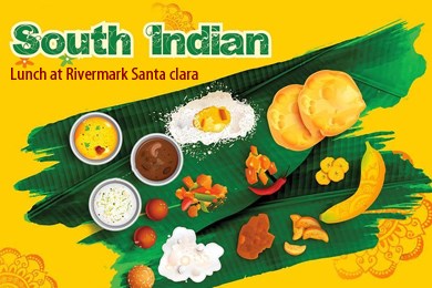 South Indian Lunch At Rivermark Santa Clara in Santa Clara, CA