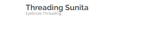 Threading Sunita in Placentia, CA