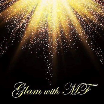 Glam With MF