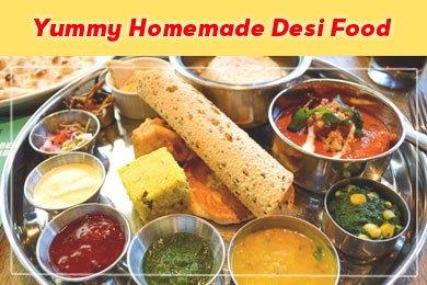 Yummy Homemade Desi Food