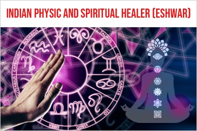 Indian Physic And Spiritual Healer(Eshwar)