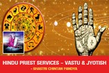 Hindu Priest Services - Vastu & Jyotish - Shastri Chintan Pandya in Raleigh, NC