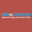 Just Threading in Raleigh, NC