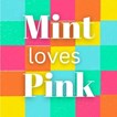 Mint Loves Pink in Seattle, WA