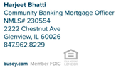 HARJEET BHATTI – Community Banking Mortgage Officer NMLS #: 230554 in Elmwood Park, IL
