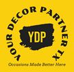 YOUR DECOR PARTNER TX LLC in San Antonio, TX