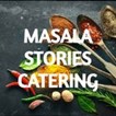 Masala Stories Catering in Seattle, WA
