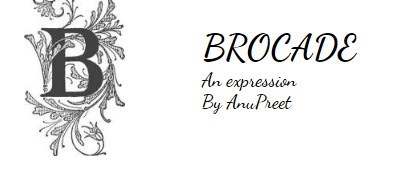 Brocade An Expression