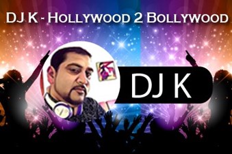 DJ K - Hollywood 2 Bollywood