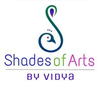 Shades Of Arts By Vidya