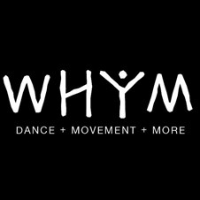 WHYM Dance + Movement + More
