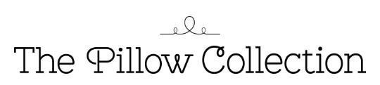 The Pillow Collection