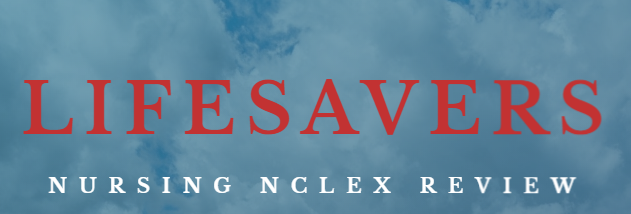 Lifesavers Nursing NCLEX Review
