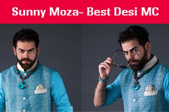 Sunny Moza- Best Desi MC