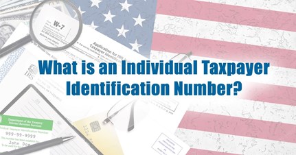 What is an Individual Taxpayer Identification Number? in New Jersey, NJ