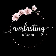 Ever Lasting Decor