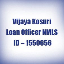 Vijaya Kosuri Loan Officer NMLS ID - 1550656