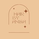Hair By Anisa