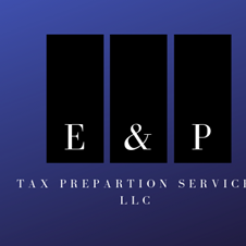 E & P Tax Preparation Services LLC